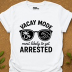 Vacay Mode T-Shirt