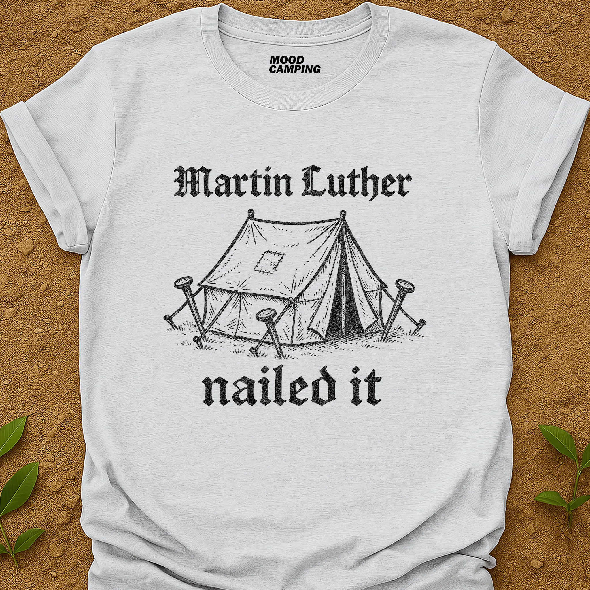 Martin Luther Tent T-Shirt