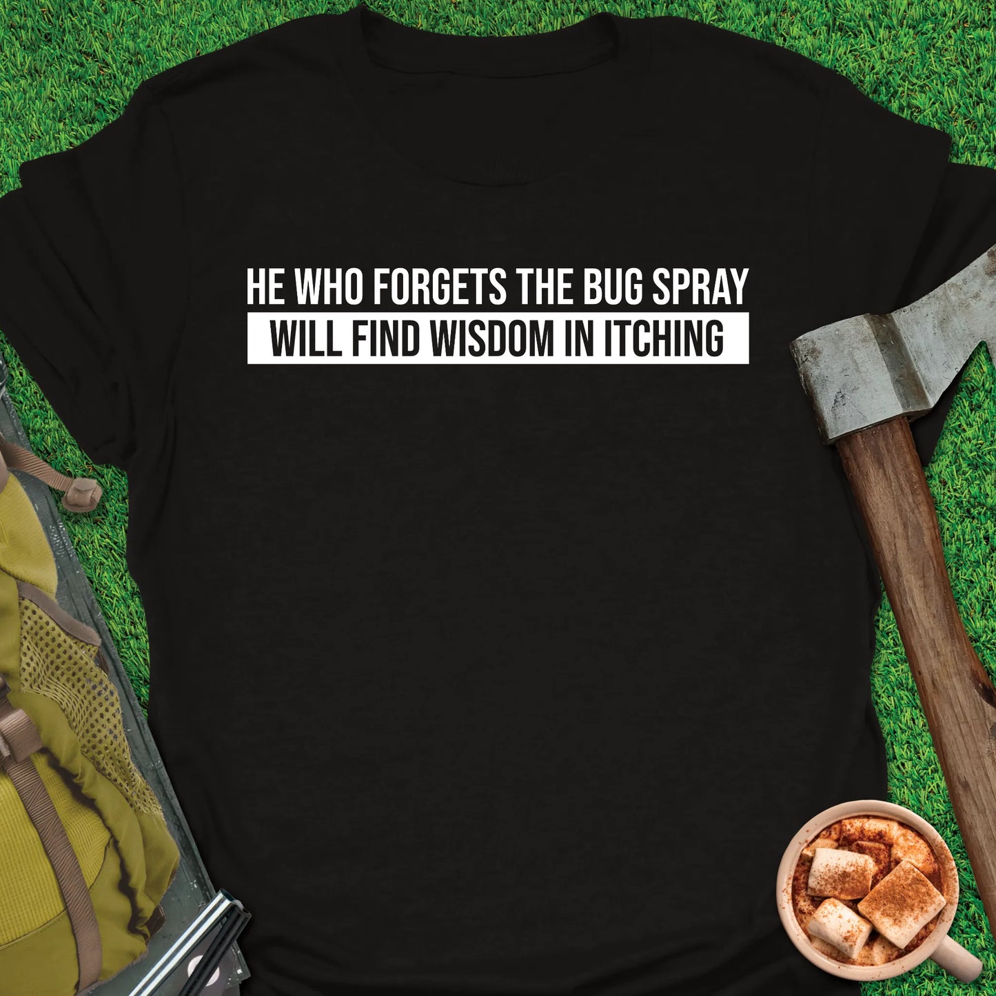 Wisdom In Itching T-Shirt