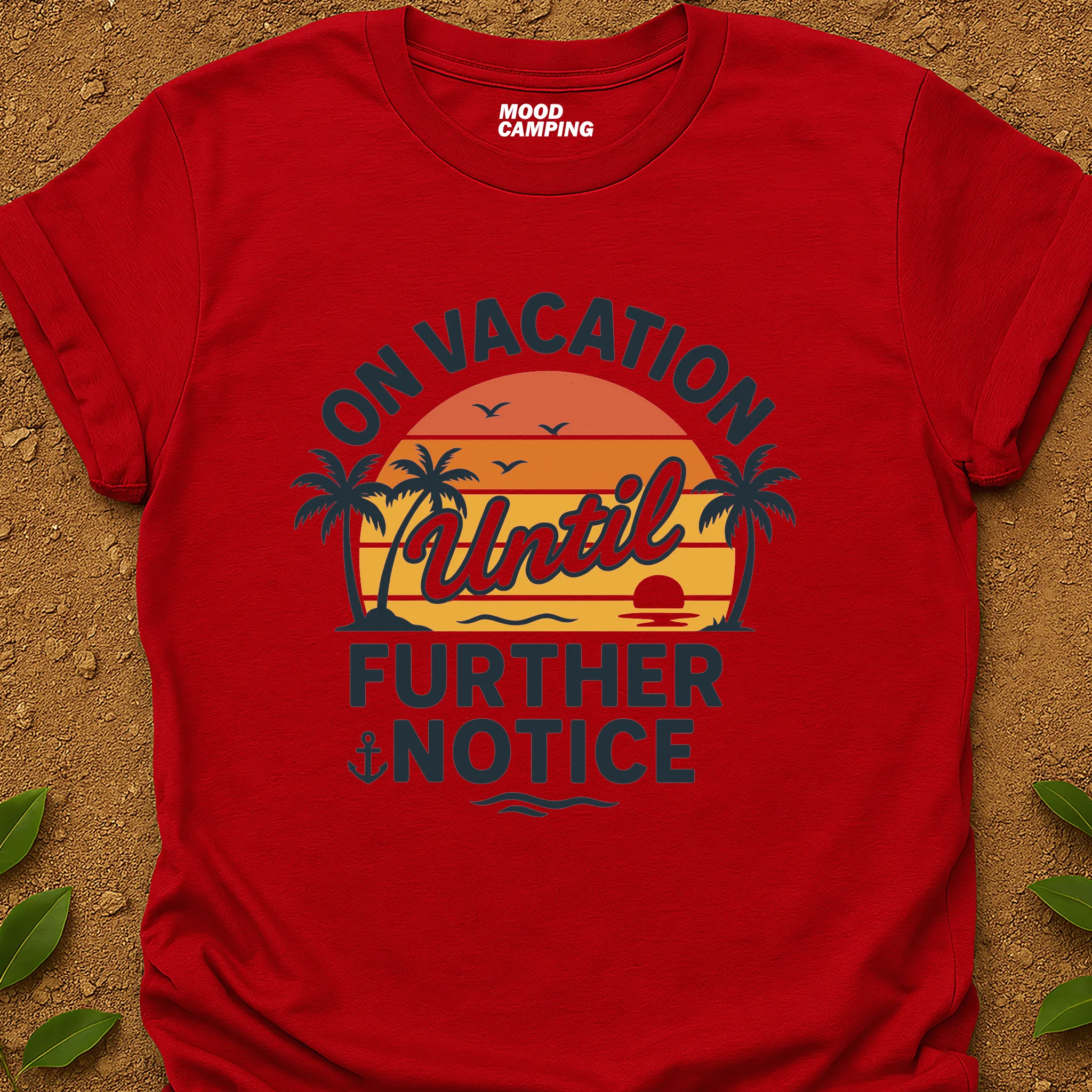 On Vacation T-Shirt