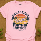 On Vacation T-Shirt