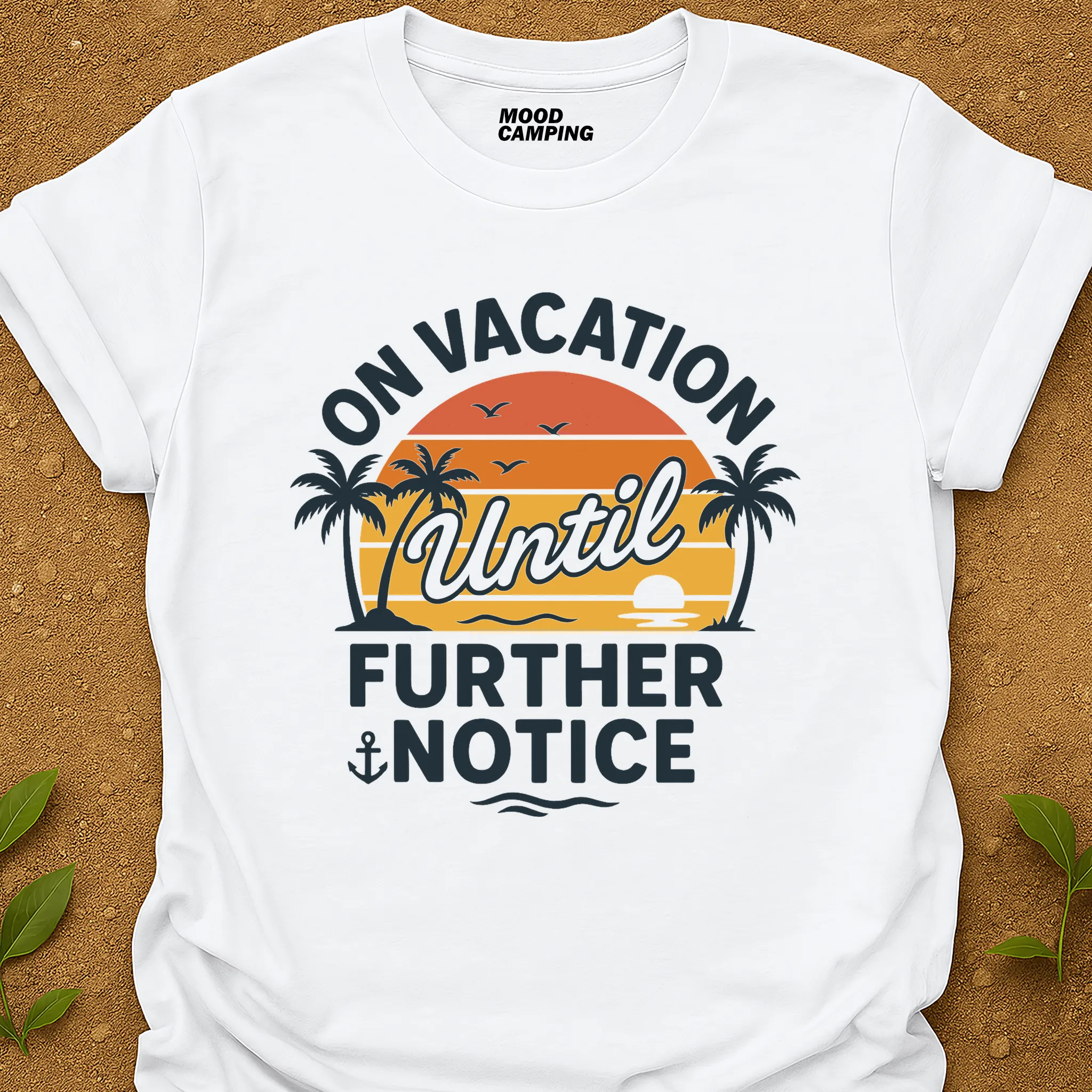 On Vacation T-Shirt