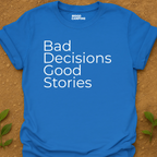 Good Stories T-Shirt