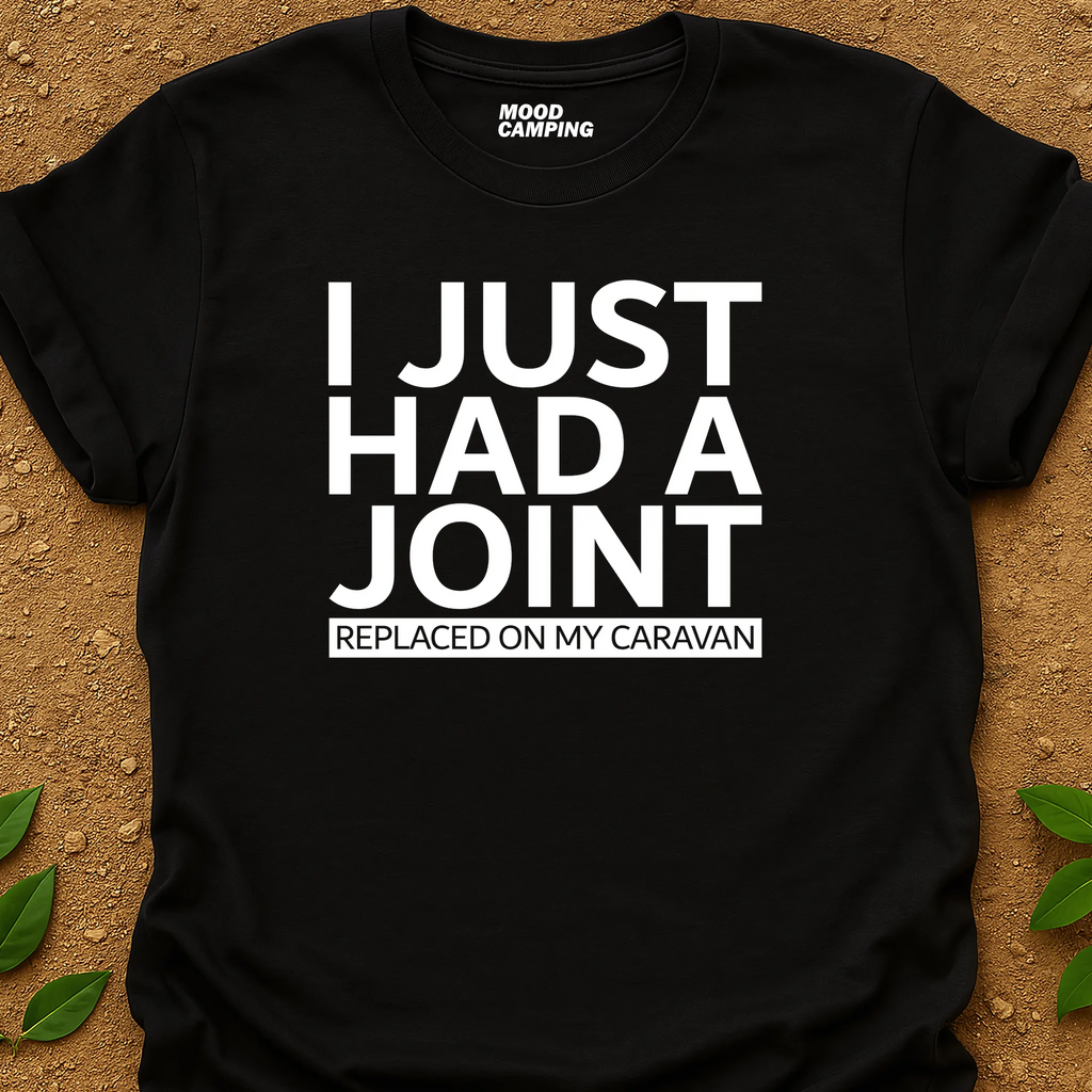 Had A Joint T-Shirt
