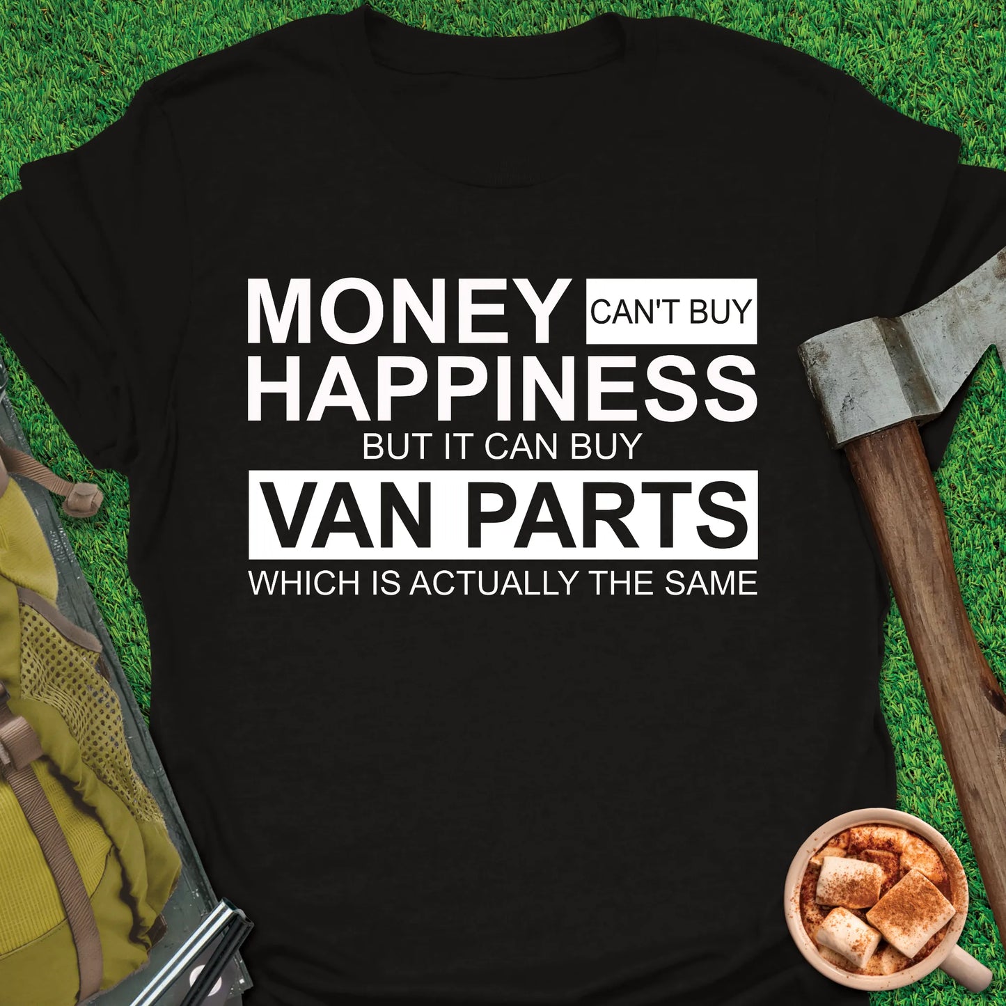 Money For Van Parts T-Shirt