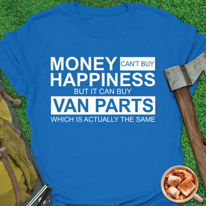 Money For Van Parts T-Shirt