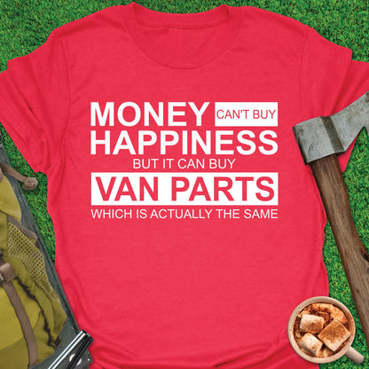 Money For Van Parts T-Shirt