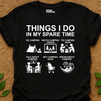 Things I Do Camping T-Shirt