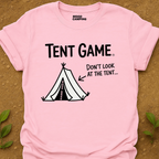Tent Game T-Shirt