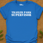 Trailer Park T-Shirt