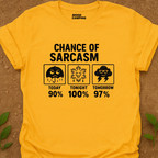 Chance Of T-Shirt