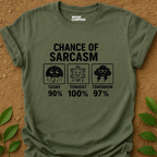 Chance Of T-Shirt