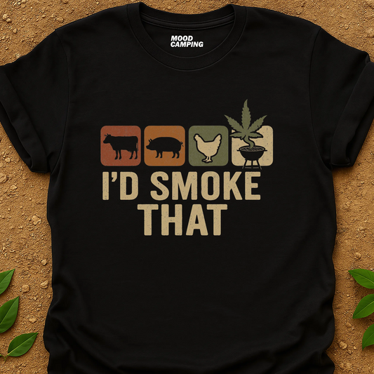 Smoke That T-Shirt