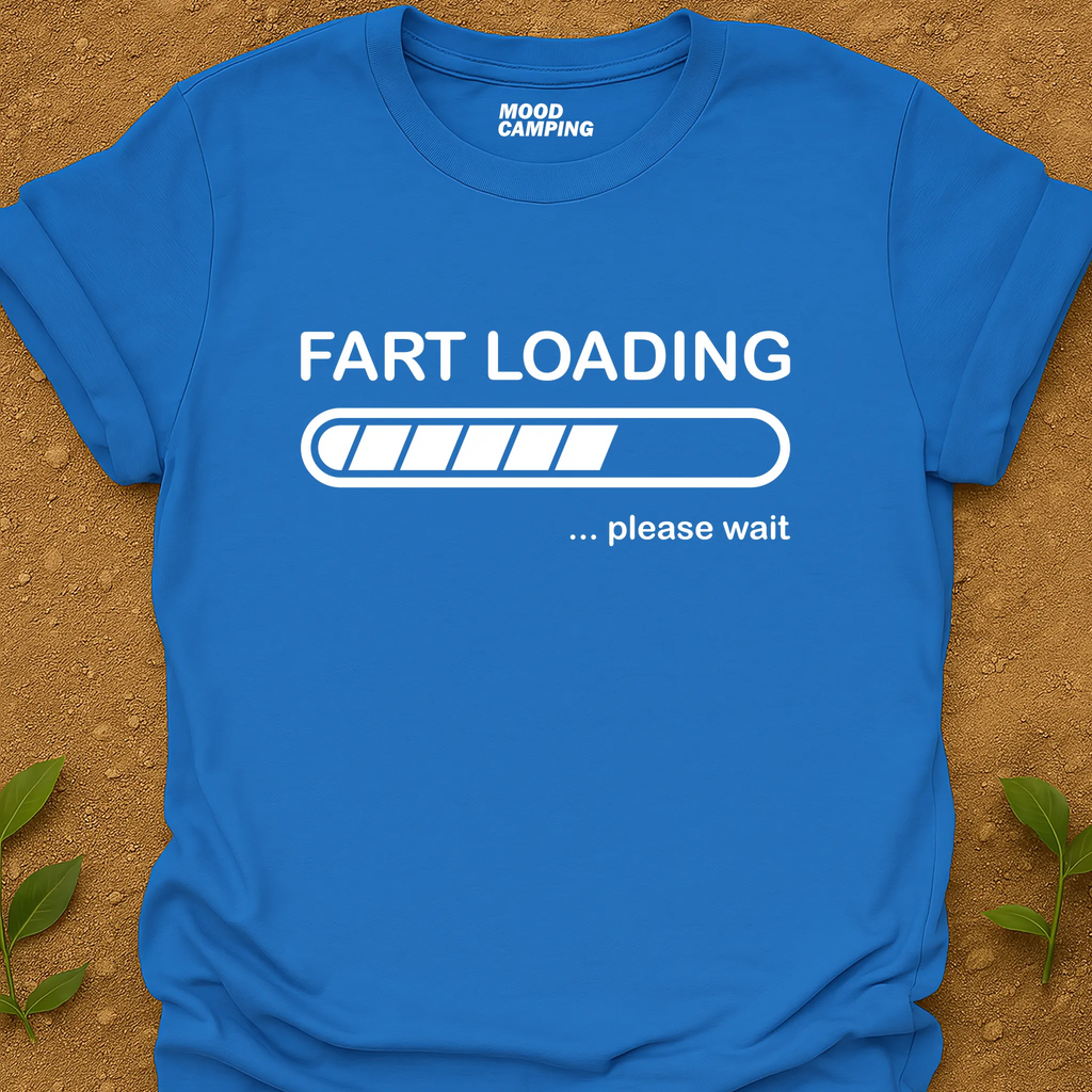 Fart Loading T-Shirt