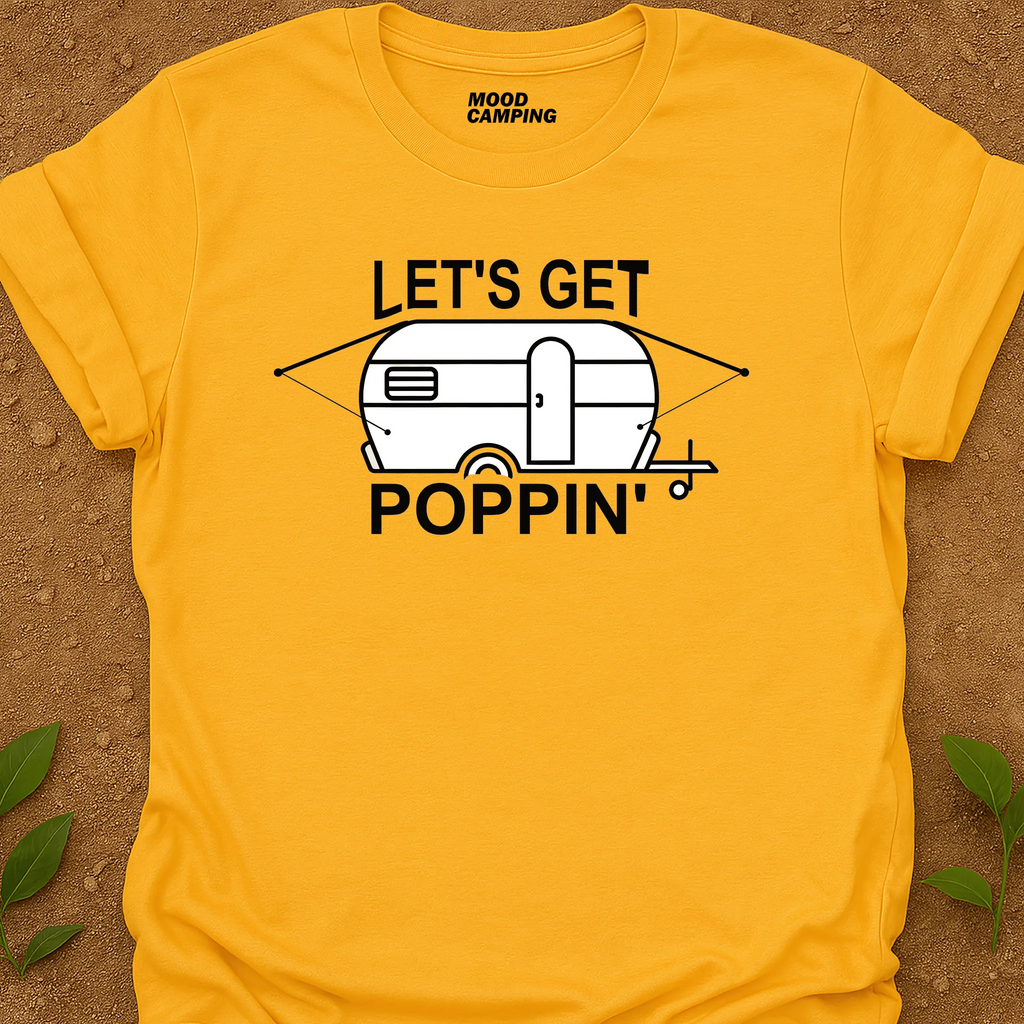 Get Poppin' T-Shirt