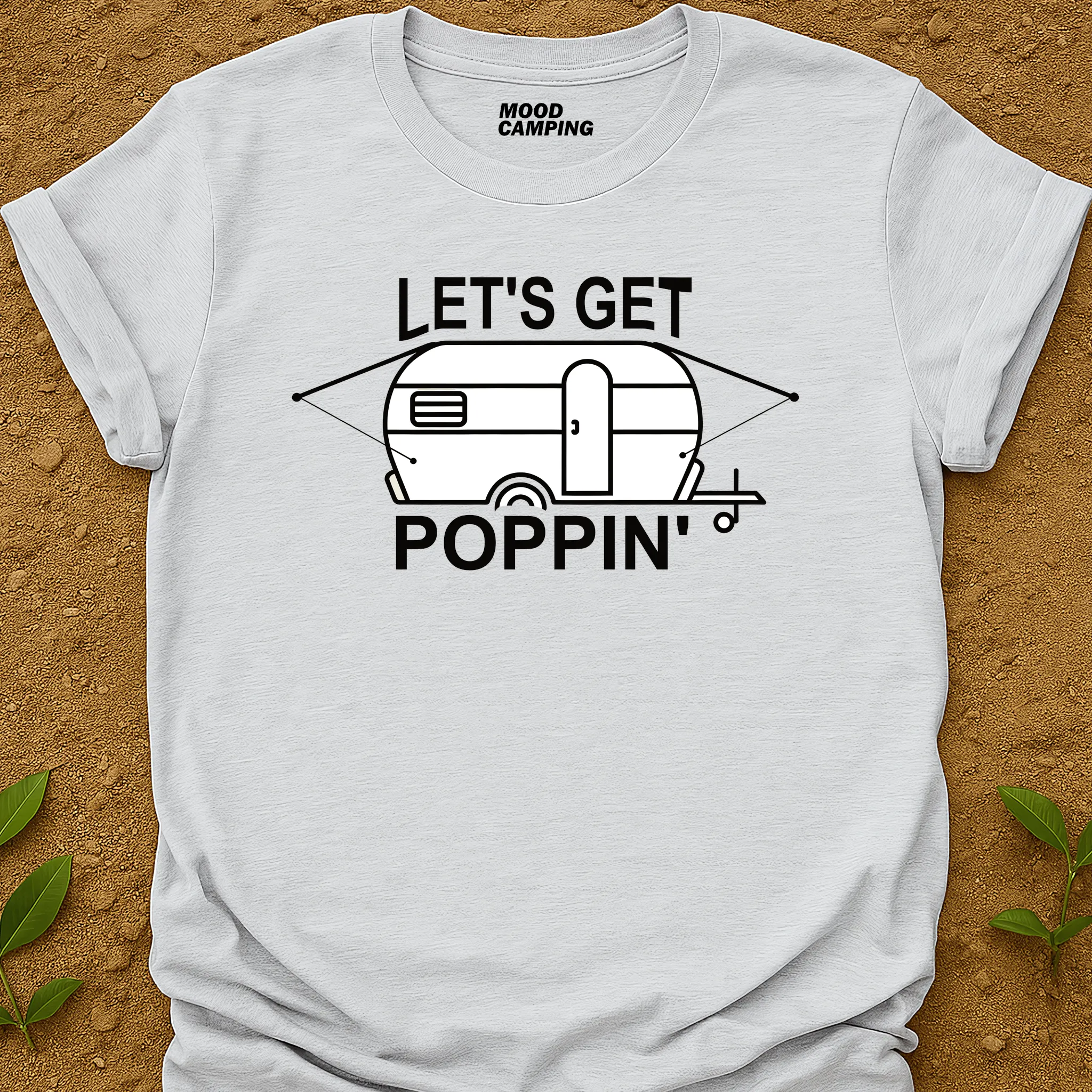 Get Poppin' T-Shirt