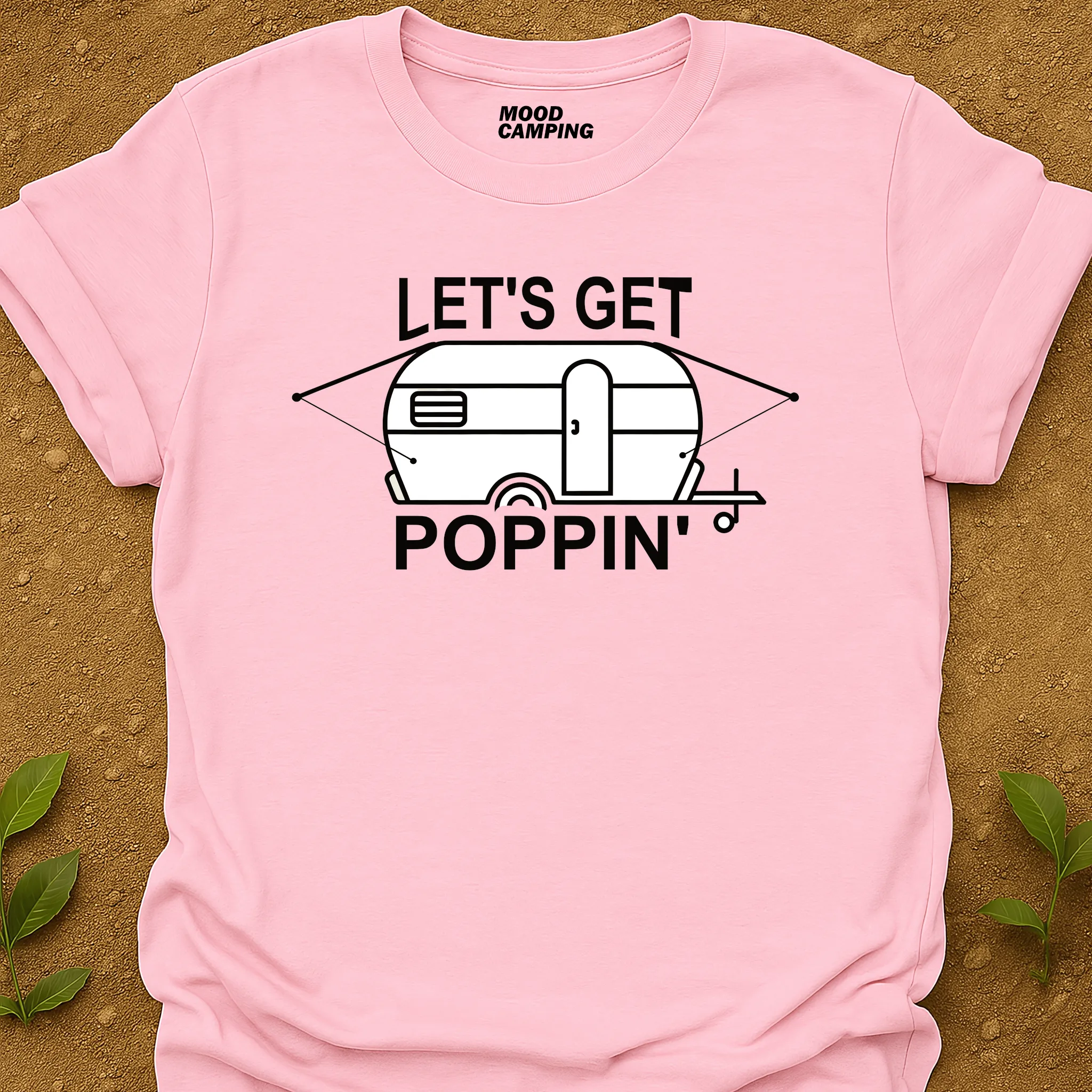 Get Poppin' T-Shirt