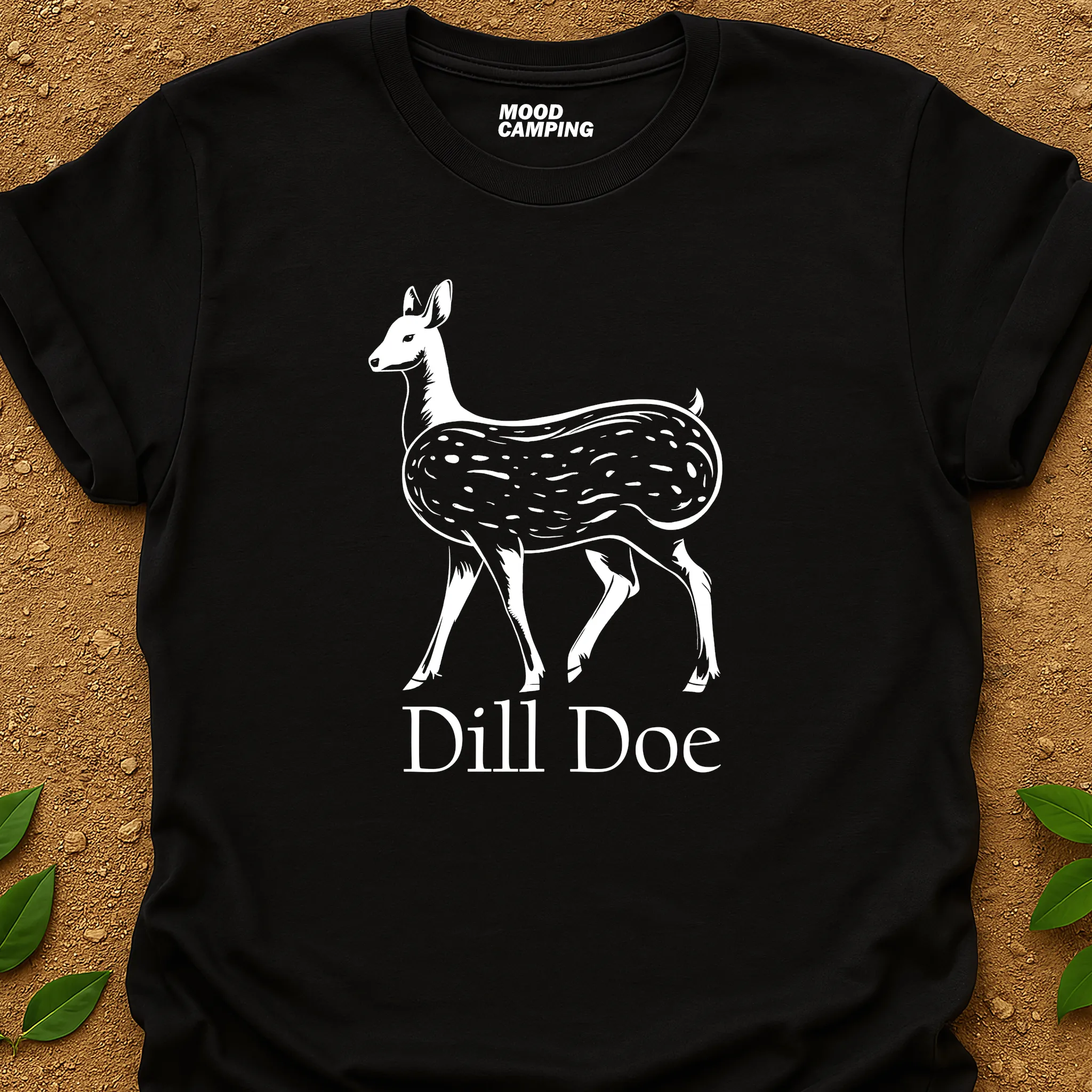 Dill Doe T-Shirt