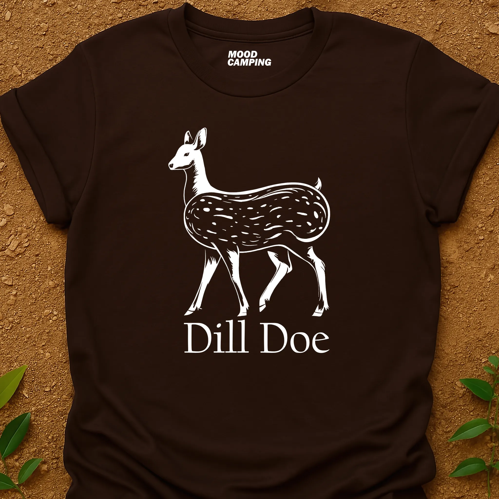 Dill Doe T-Shirt