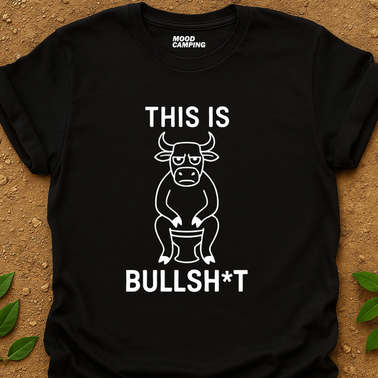 Bullsh.t T-Shirt