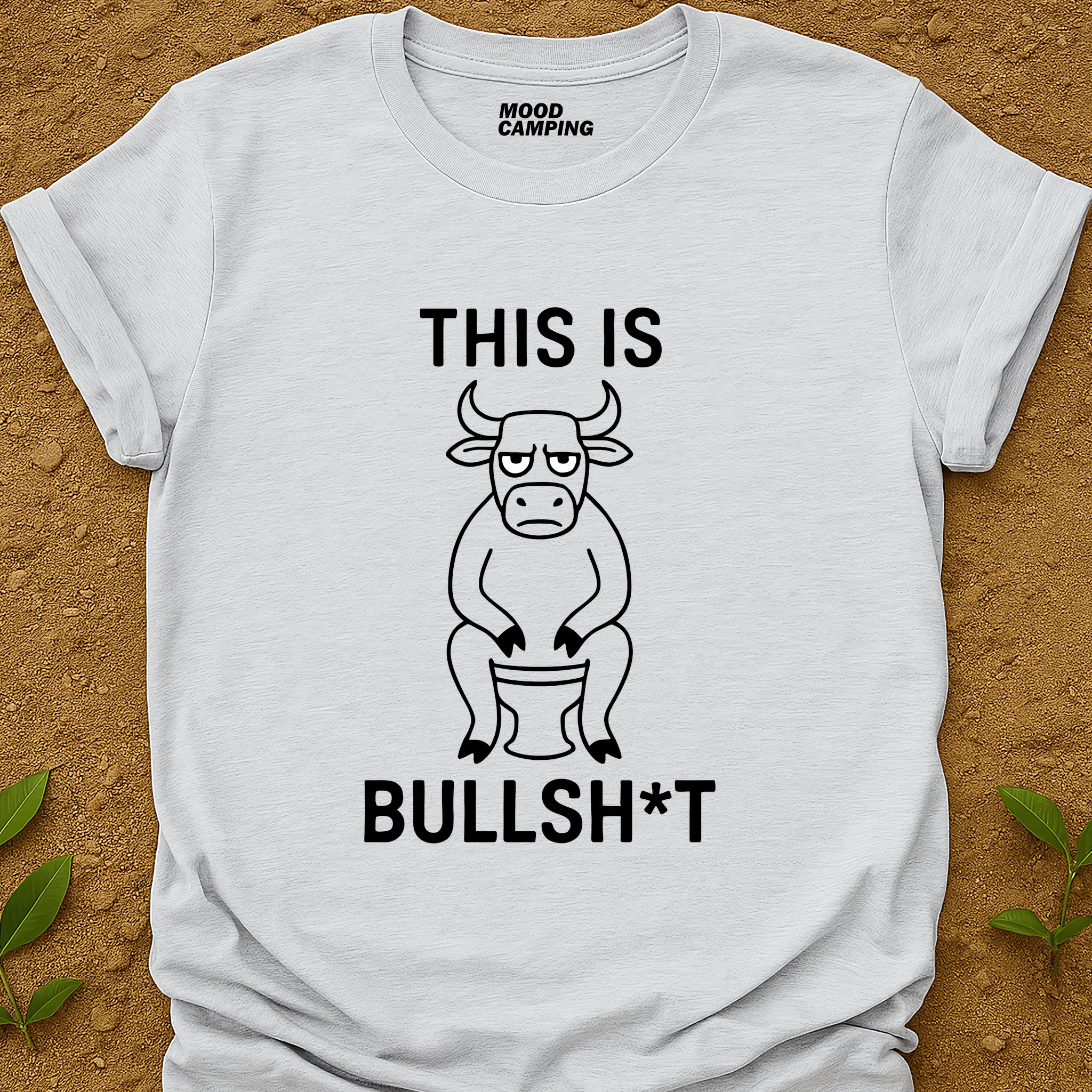 Bullsh.t T-Shirt