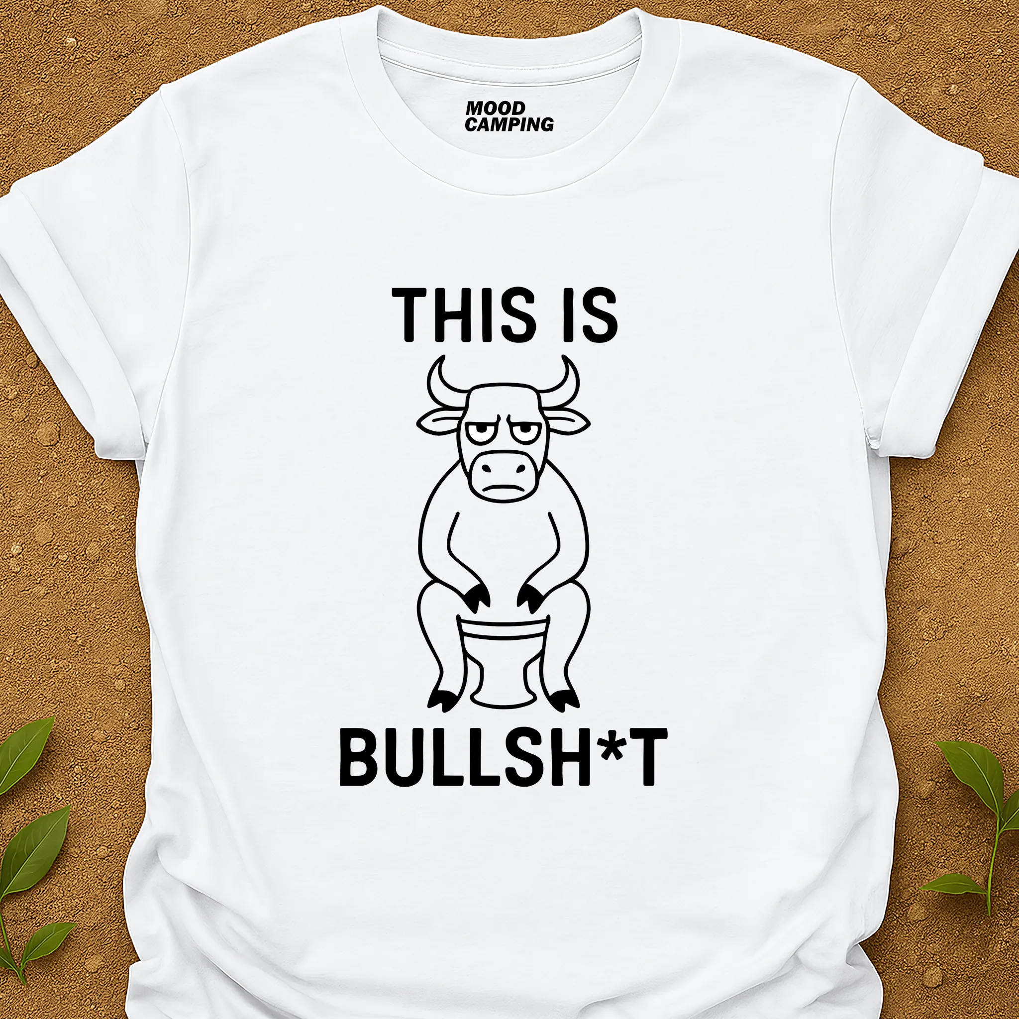 Bullsh.t T-Shirt
