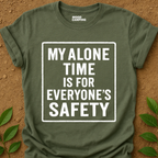 Alone Time T-Shirt