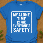 Alone Time T-Shirt