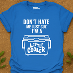 Little Cooler T-Shirt