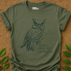 Owl Be T-Shirt