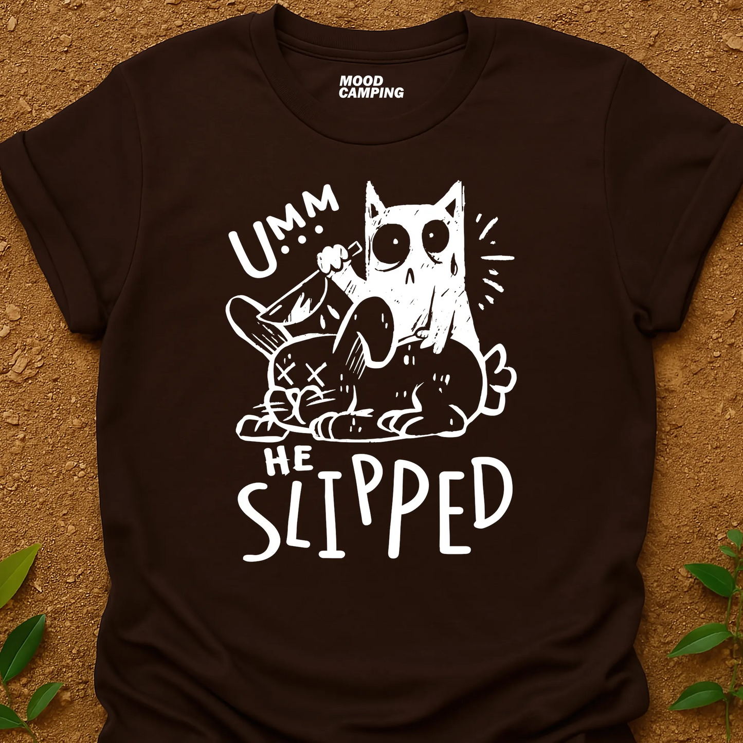 He Slipped T-Shirt