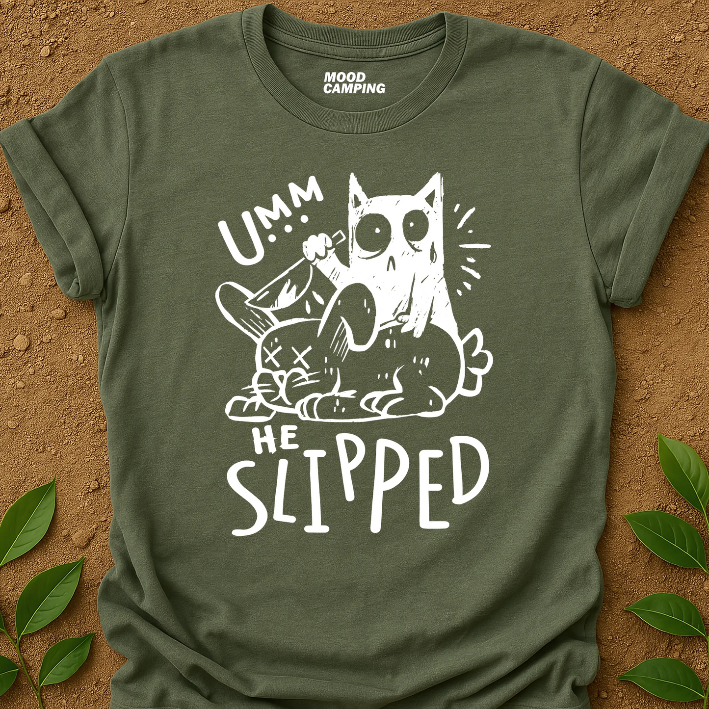 He Slipped T-Shirt