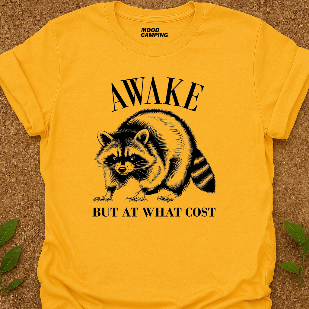 Awake But T-Shirt