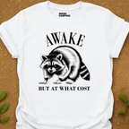 Awake But T-Shirt