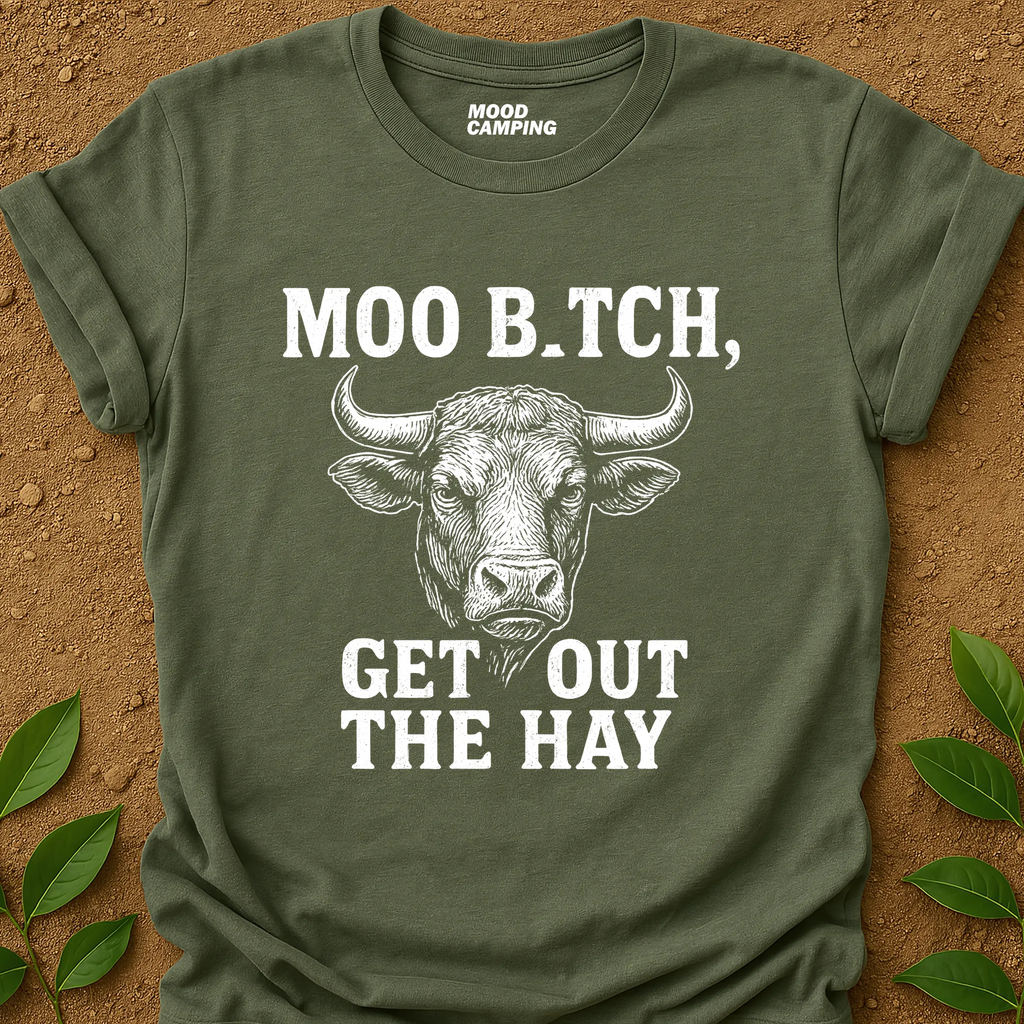 Moo B.tch T-Shirt