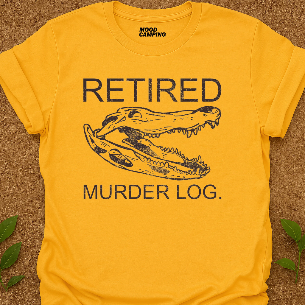 Retired Murder T-Shirt