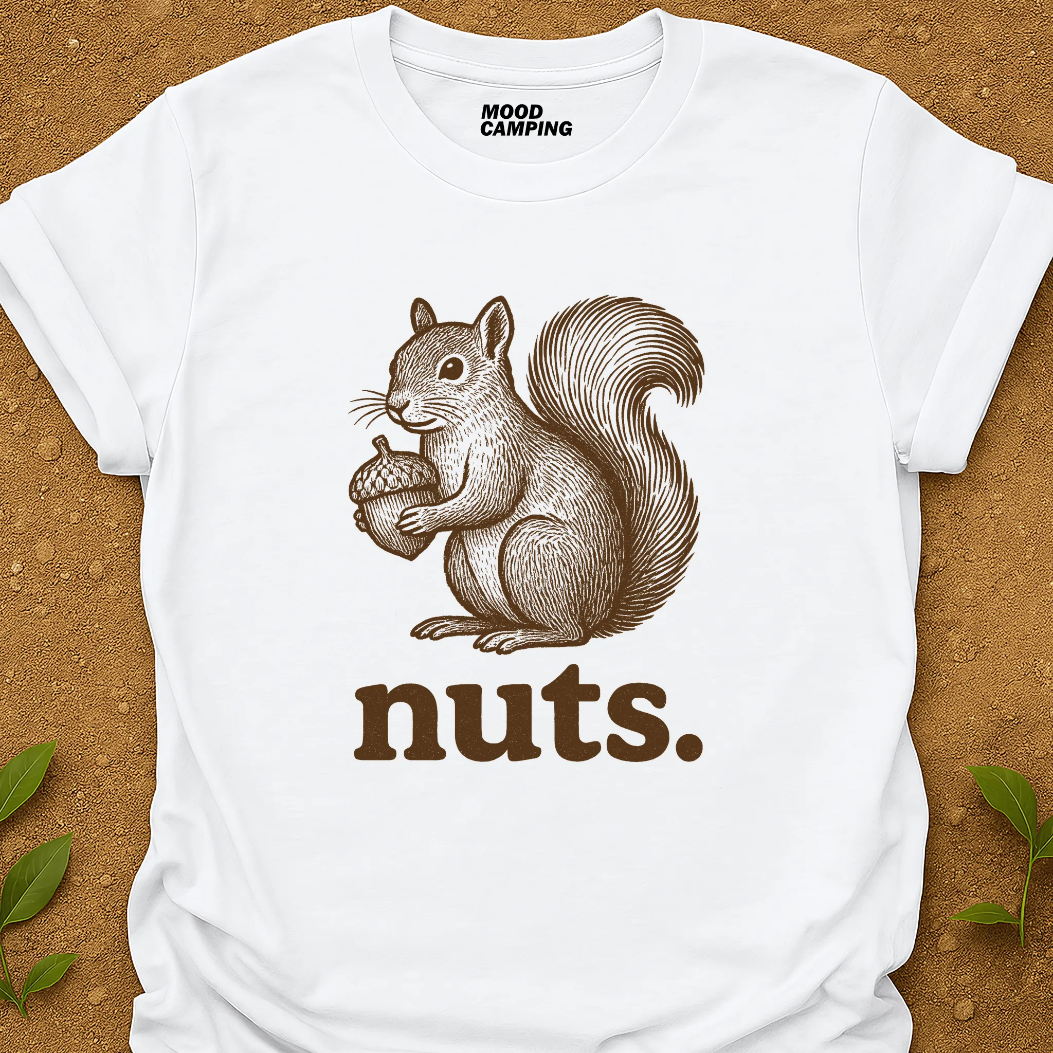 Nuts. T-Shirt