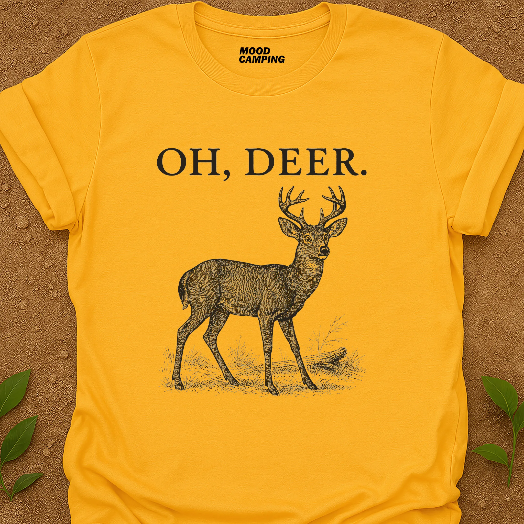 Oh, Deer. T-Shirt