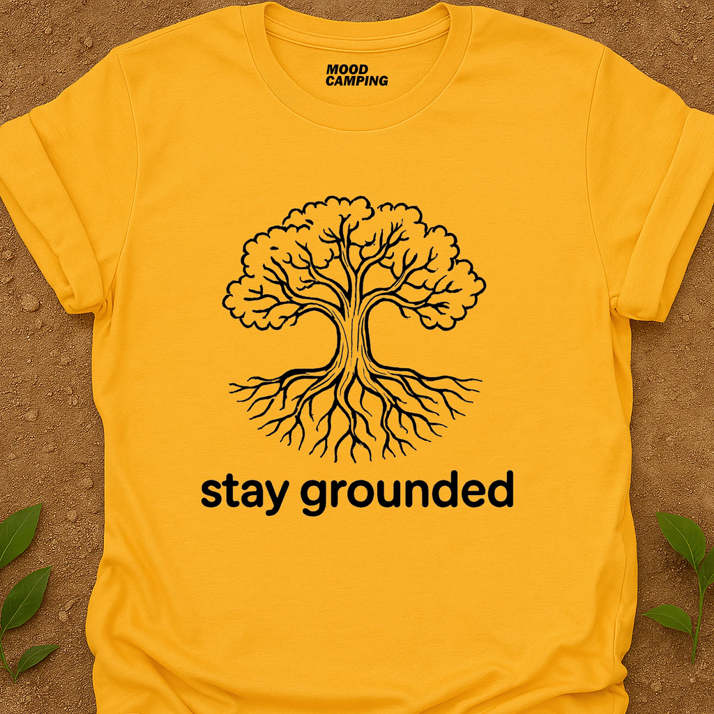 Stay Grounded T-Shirt