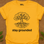 Stay Grounded T-Shirt