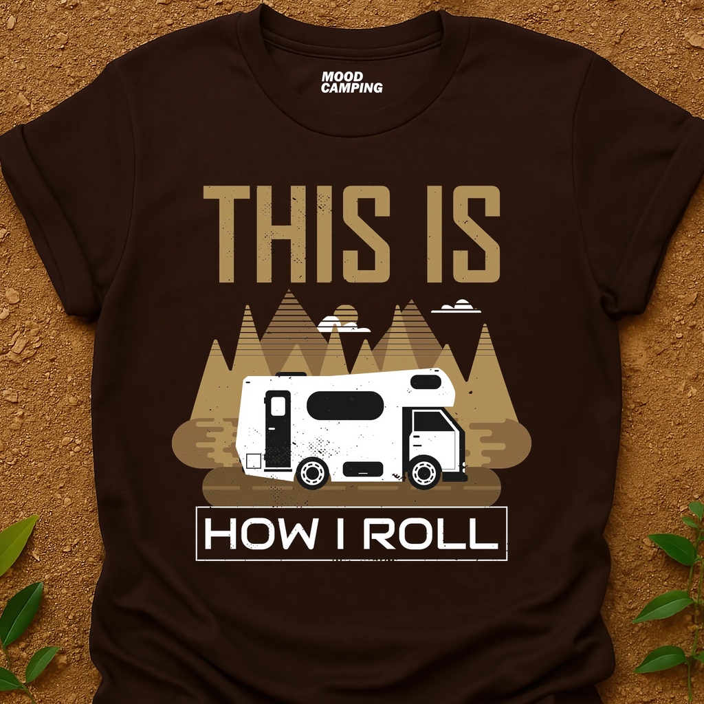 How I Roll T-Shirt
