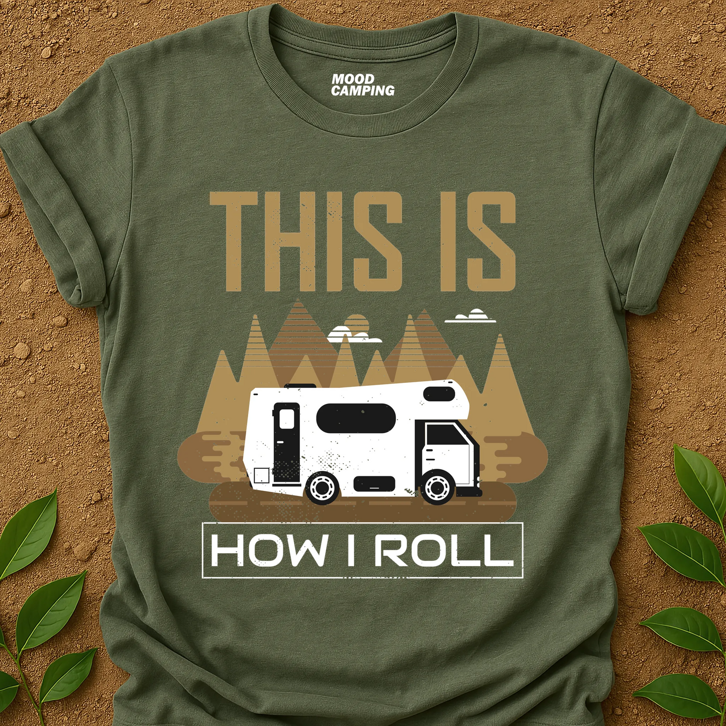 How I Roll T-Shirt