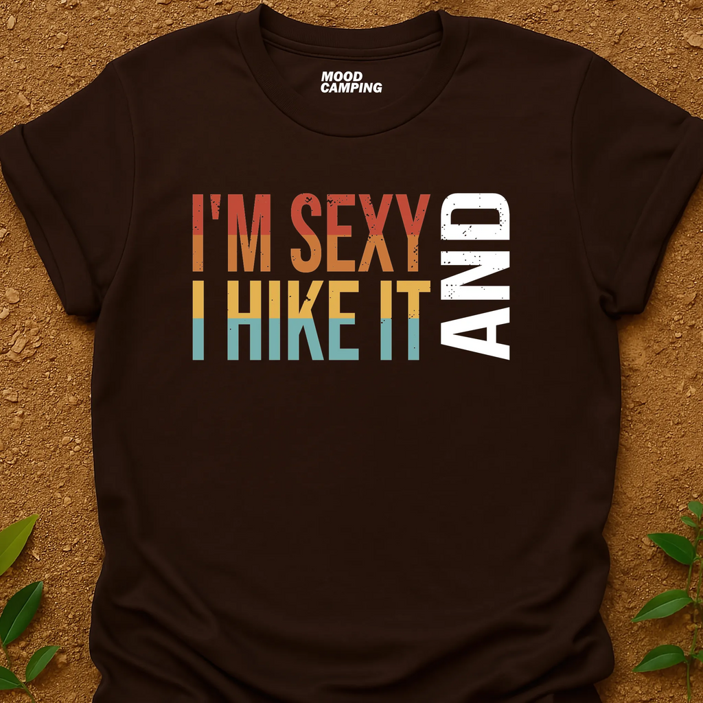 Sexy Hike T-Shirt