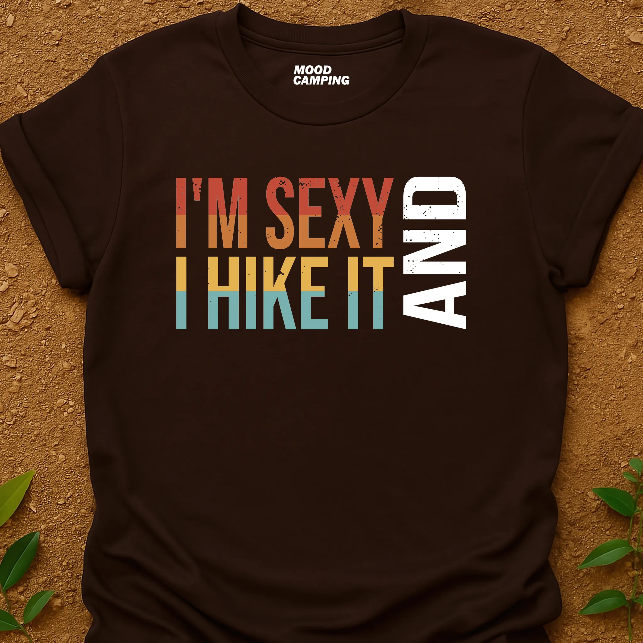 Sexy Hike T-Shirt