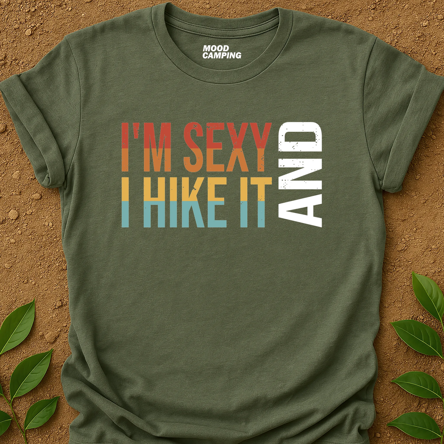 Sexy Hike T-Shirt