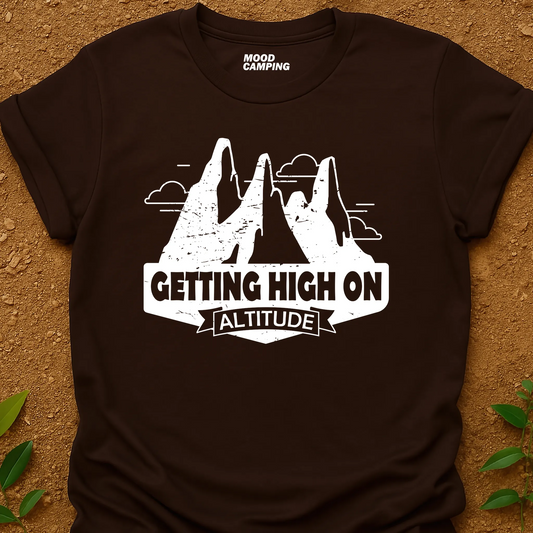High On Altitude T-Shirt