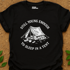 Young Enough T-Shirt