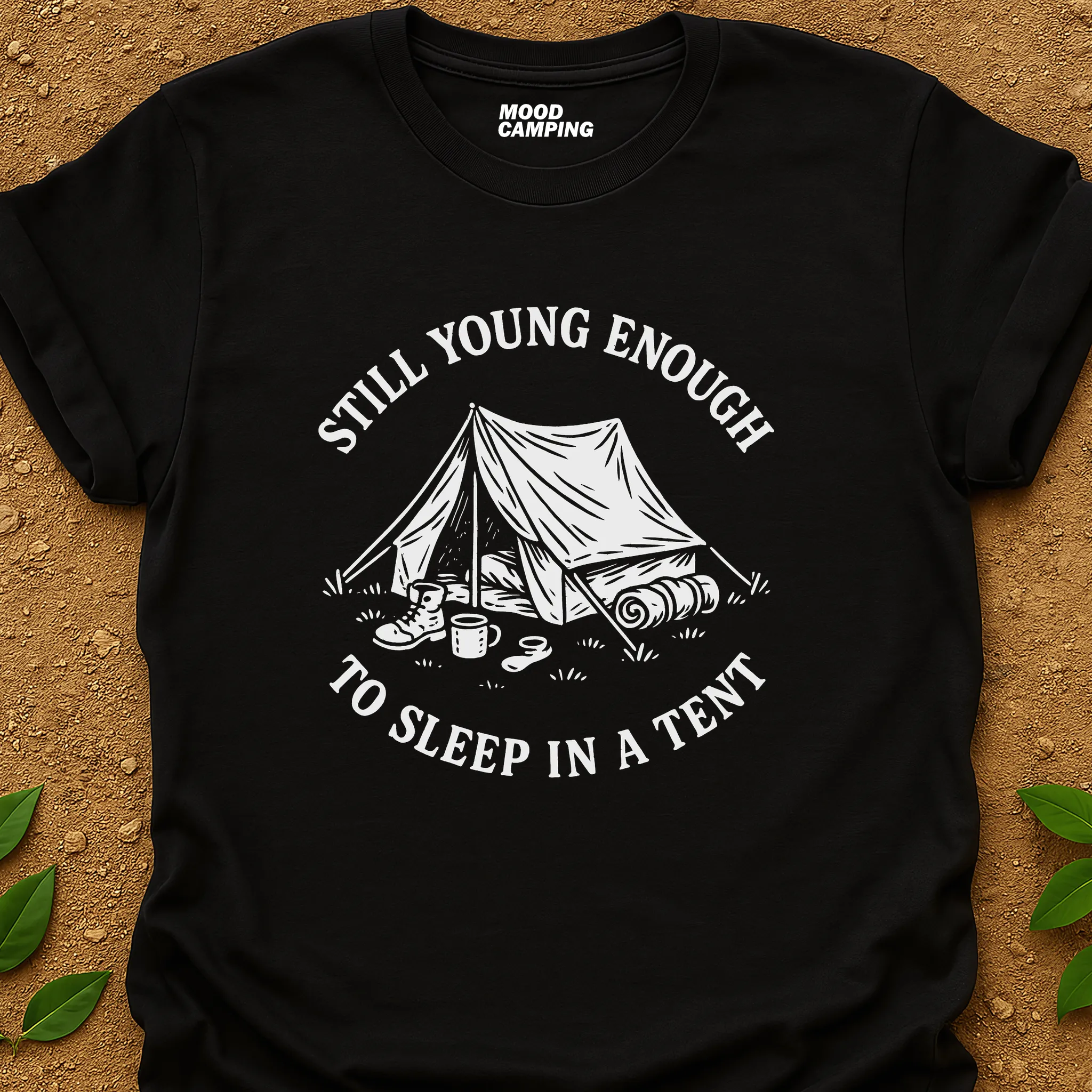 Young Enough T-Shirt