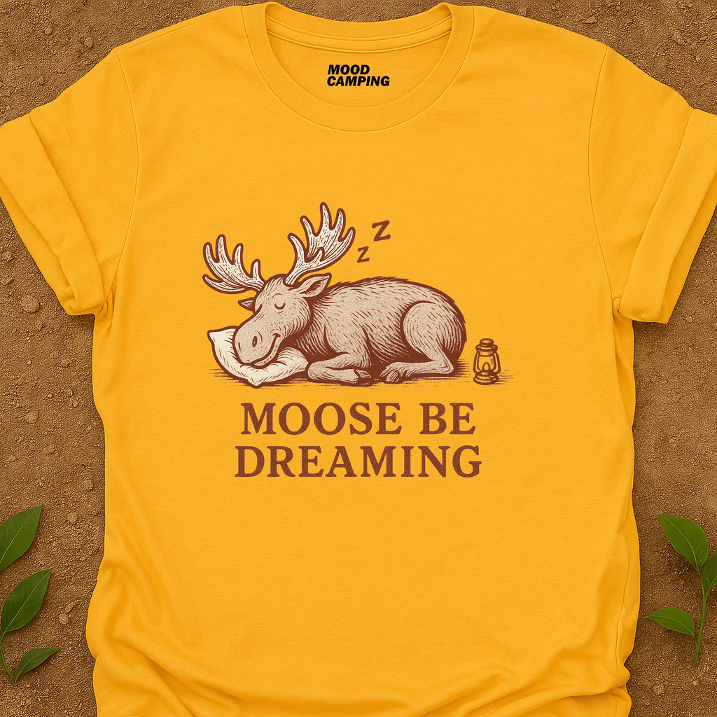 Moose Be T-Shirt