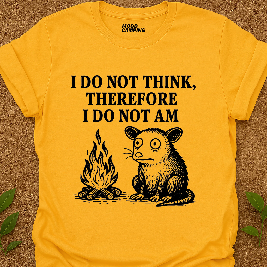 I Do Not Am T-Shirt